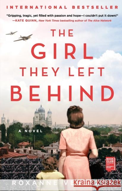 The Girl They Left Behind Roxanne Veletzos 9781501187698