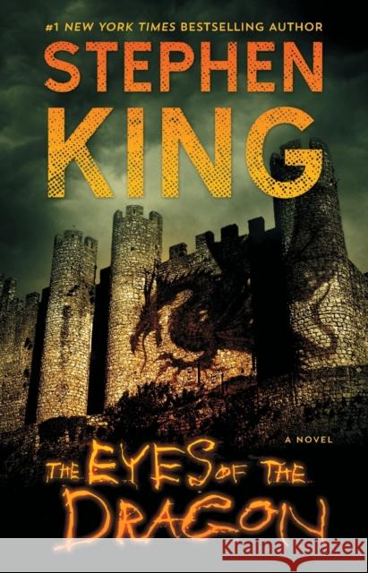 The Eyes of the Dragon Stephen King 9781501192203