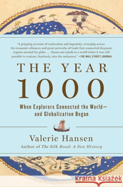 The Year 1000: When Globalization Began Valerie Hansen 9781501194115 Scribner