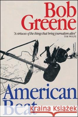 American Beat Bob Greene 9781501194160