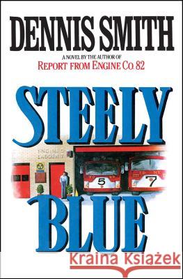Steely Blue Dennis Smith 9781501194344