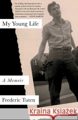 My Young Life Frederic Tuten 9781501194467 Simon & Schuster