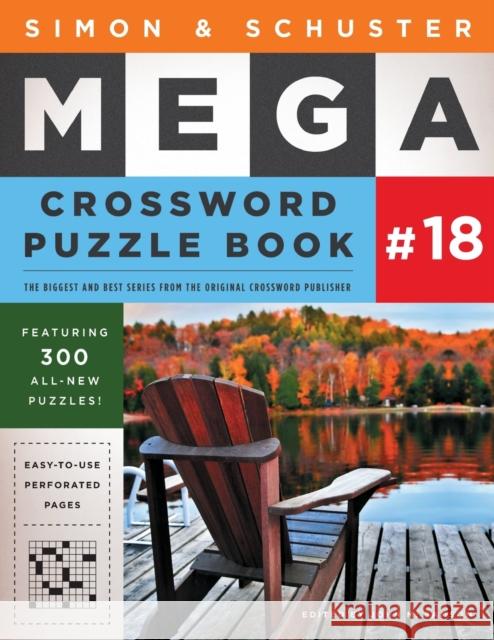 Simon & Schuster Mega Crossword Puzzle Book #18 John M. Samson 9781501194771