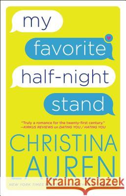 My Favorite Half-Night Stand Christina Lauren 9781501197406 Gallery Books