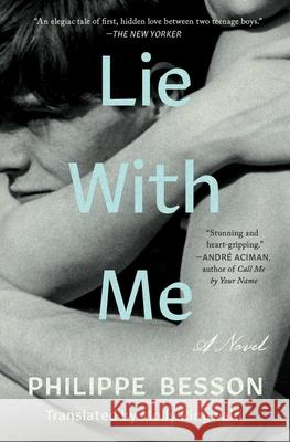 Lie with Me Philippe Besson Molly Ringwald 9781501197888 Scribner Book Company