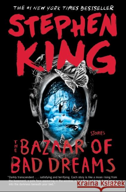 The Bazaar of Bad Dreams Stephen King 9781501197956