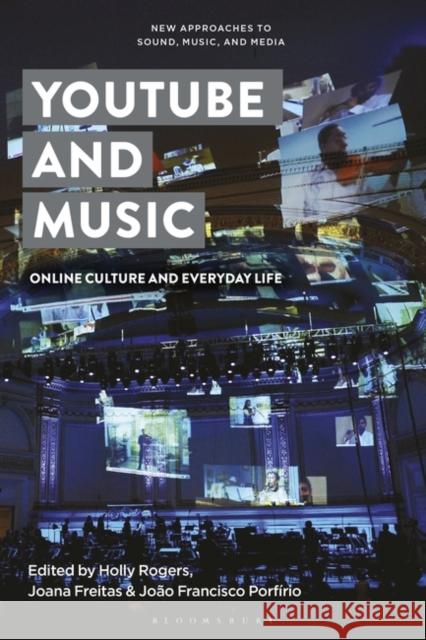 YouTube and Music  9781501387319 Bloomsbury Publishing Plc