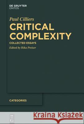 Critical Complexity: Collected Essays Preiser, Rika 9781501510793