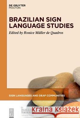 Brazilian Sign Language Studies Ronice Mulle 9781501516405 Walter de Gruyter