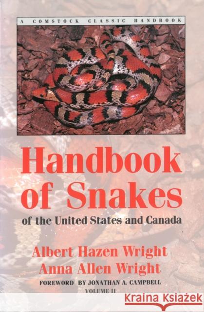 Handbook of Snakes of the United States and Canada: Two-Volume Set Wright, Albert Hazen 9781501702549 Comstock Publishing Associates