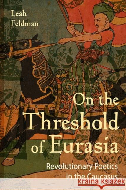 On the Threshold of Eurasia - audiobook Feldman, Leah 9781501726507