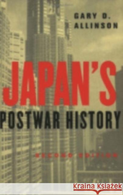 Japan's Postwar History Gary D. Allinson 9781501746499