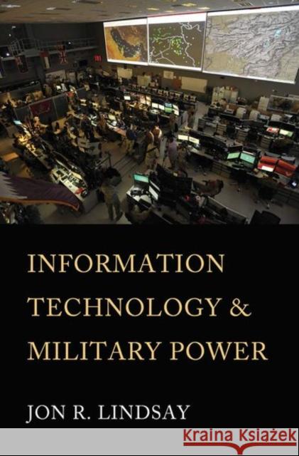 Information Technology and Military Power - audiobook Lindsay, Jon R. 9781501749568 Cornell University Press