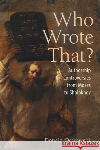 Who Wrote That?: Authorship Controversies from Moses to Sholokhov - audiobook Ostrowski, Donald 9781501749704