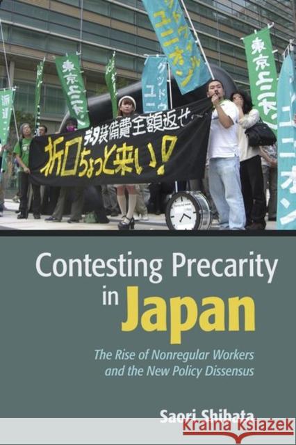 Contesting Precarity in Japan: The Rise of Nonregular Workers and the New Policy Dissensus - audiobook Shibata, Saori 9781501749926 ILR Press