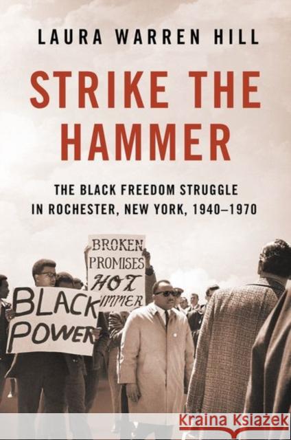 Strike the Hammer Hill, Laura Warren 9781501754258 Cornell University Press