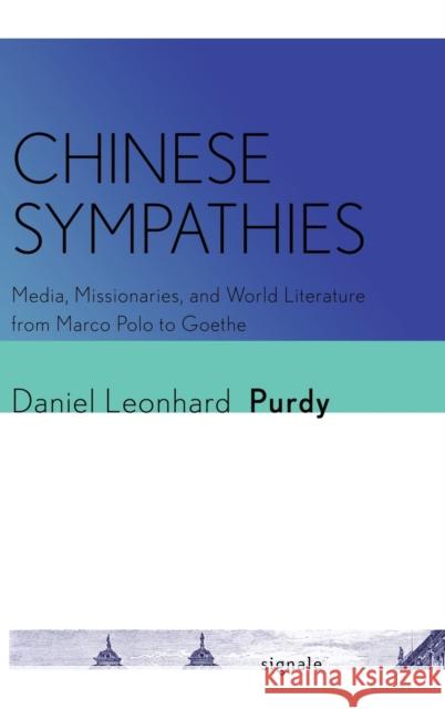 Chinese Sympathies Purdy, Daniel Leonhard 9781501759734