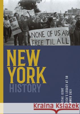 New York History, Volume 102, Number 1 Robert Chiles Jennifer Lemak Aaron Noble 9781501762703
