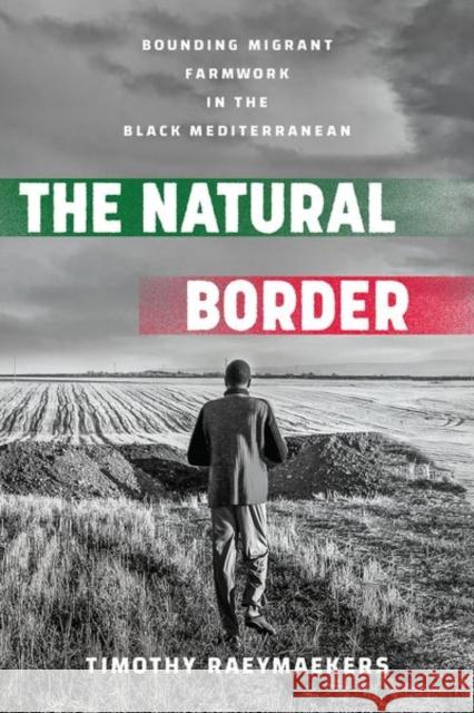 The Natural Border Timothy Raeymaekers 9781501773648 Cornell University Press