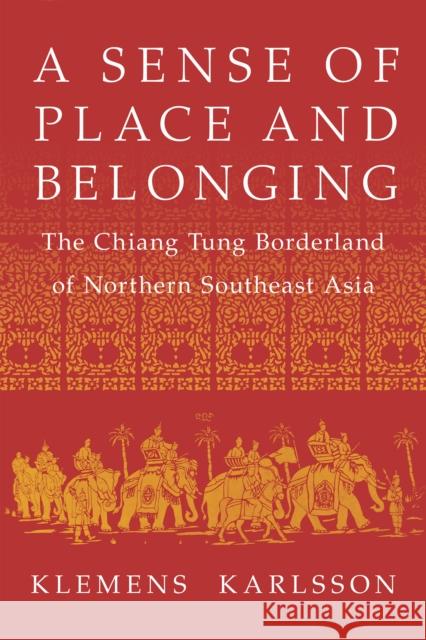 A Sense of Place and Belonging Klemens Karlsson 9781501779763 Cornell University Press