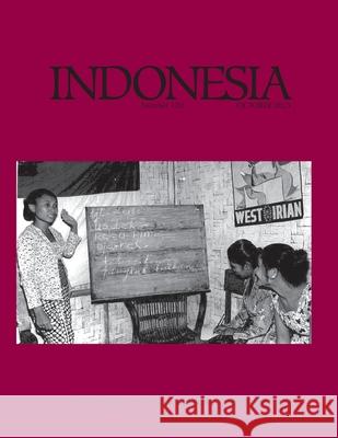 Indonesia: October 2025 Eric Tagliacozzo Joshua Barker 9781501787331 Southeast Asia Program Publications