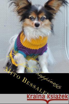 Tino finds happiness Bessalel, Mito 9781502300867 Createspace