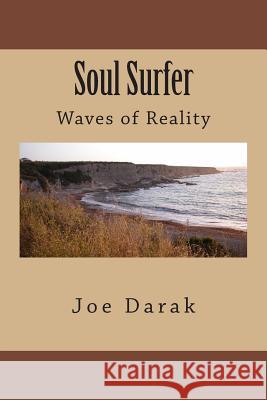 Soul Surfer Joe Darak 9781502301567 Createspace