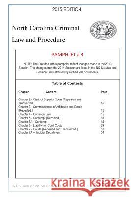 North Carolina Criminal Law And Procedure-Pamphlet # 3 Rivers Sr, Tony 9781502301772