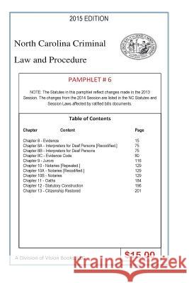 North Carolina Criminal Law and Procedure-Pamphlet # 6 Tony River 9781502305794 Createspace Independent Publishing Platform