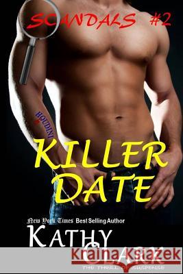 Killer Date Kathy Clark 9781502332295