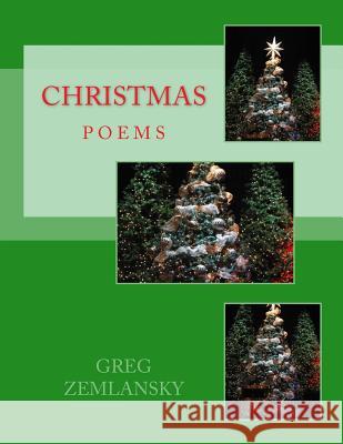 Christmas Greg Zemlansky 9781502349927 Createspace