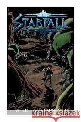Starfall Mike Hammersmith Don Cardenas 9781502350824
