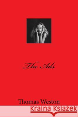 The Ads Thomas Weston 9781502366894