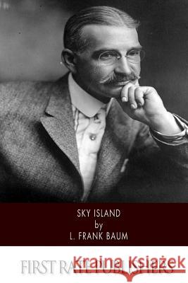 Sky Island L. Frank Baum 9781502368287