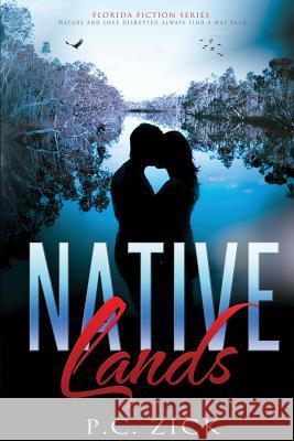 Native Lands P C Zick 9781502376732