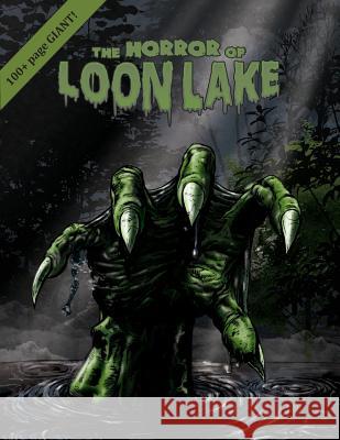 The Horror of Loon Lake Carl D. Smith Kat Morris 9781502389435