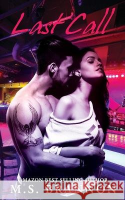 Last Call M. S. Brannon 9781502391933