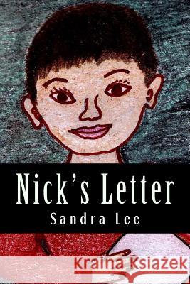 Nick's Letter Sandra Lee 9781502403841