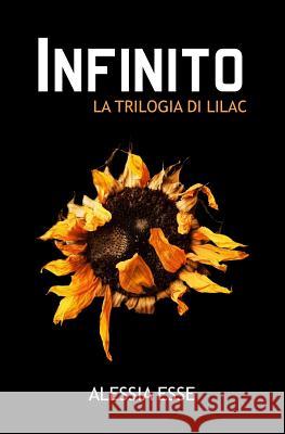 Infinito Alessia Esse 9781502410894 Createspace