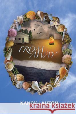 From Away Nancy Lauzon 9781502427564