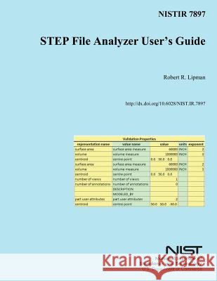 Nistir 7897: STEP File Analyzer User's Guide U. S. Department of Commerce 9781502466099