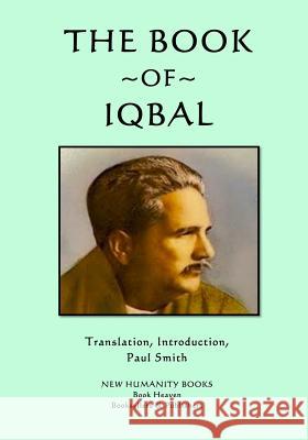The Book of Iqbal Iqbal                                    Paul Smith 9781502487636 Createspace