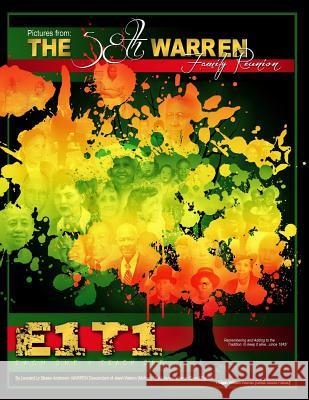 THE 58TH WARREN FAMILY REUNION Picture Book: E1-T1, Each One-Teach One Warren, Jewel Lynette 9781502495051 Createspace Independent Publishing Platform