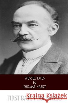 Wessex Tales Thomas, Defendant Hardy 9781502496447 Createspace