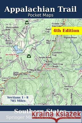 Appalachian Trail Pocket Maps - Southern States K. Scott Parks 9781502496720 Createspace