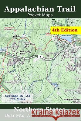 Appalachian Trail Pocket Maps - Northern States K. Scott Parks 9781502497420 Createspace