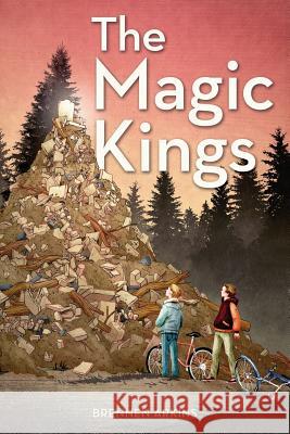 The Magic Kings Brennen Arkins 9781502498373