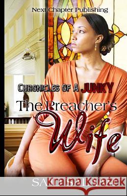 The preachers Wife Salaam, Sa'id 9781502504098 Createspace