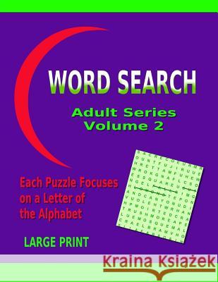 Word Search Adult Series Volume 2 Info Ebooks Online 9781502530752 Createspace