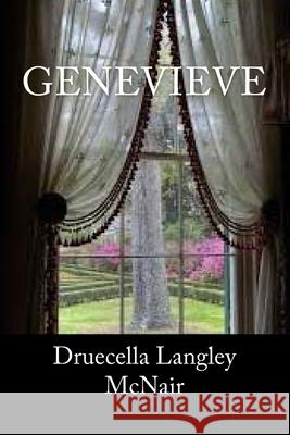 Genevieve - Large Print Druecella McNair 9781502548061